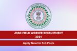 JSSC Field Worker Recruitment 2024