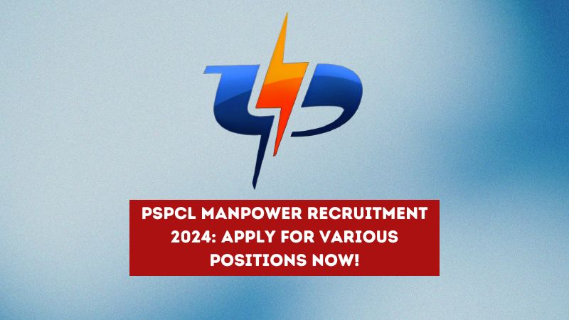 PSPCL Manpower Recruitment 2024