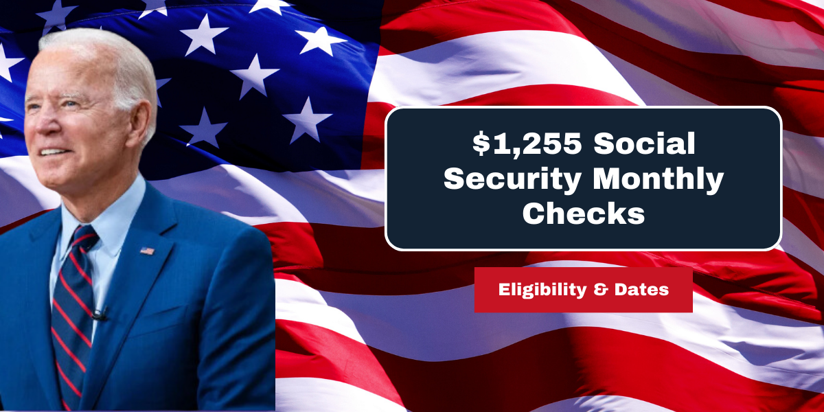 $1255 Social Security Monthly Checks