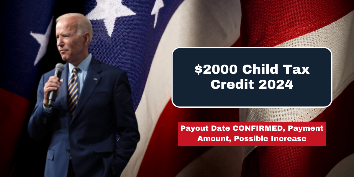 $2000 Child Tax Credit 2024