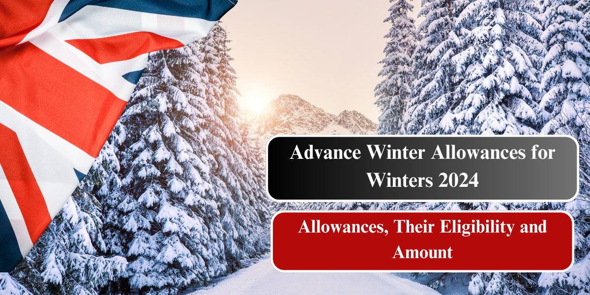 Advance Winter Allowances for Winters 2024