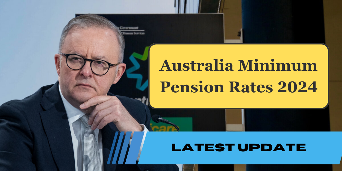 Australia Minimum Pension 2024