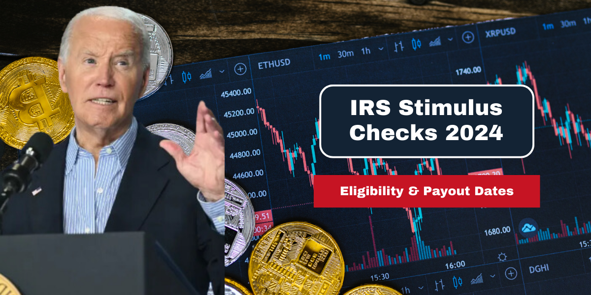 IRS Stimulus Checks 2024