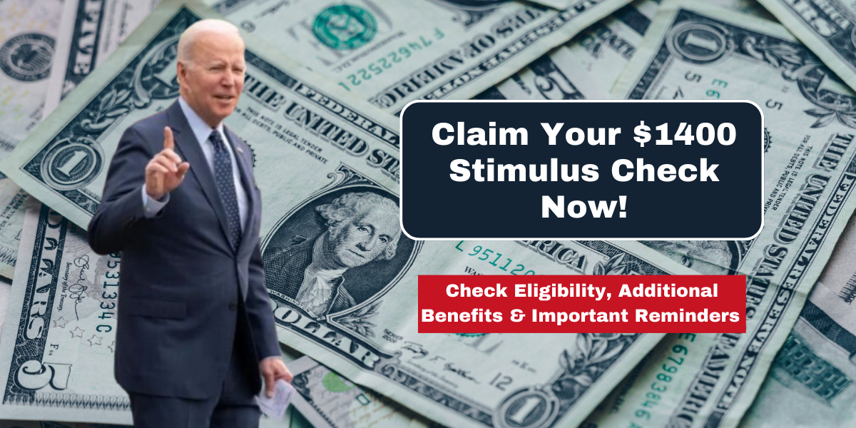 Labor Day 2024 Claim Your $1400 Stimulus Check Now!