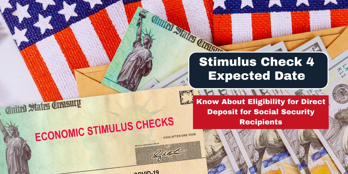 Stimulus Check 4 Expected Date