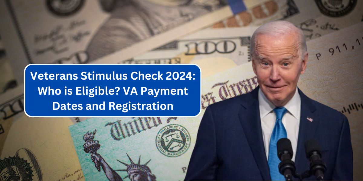 Veterans Stimulus Check 2024