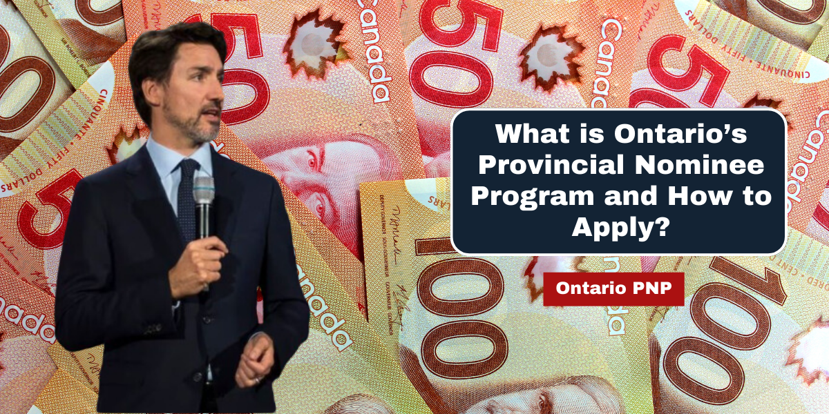 What is Ontario’s Provincial Nominee Program and How to Apply