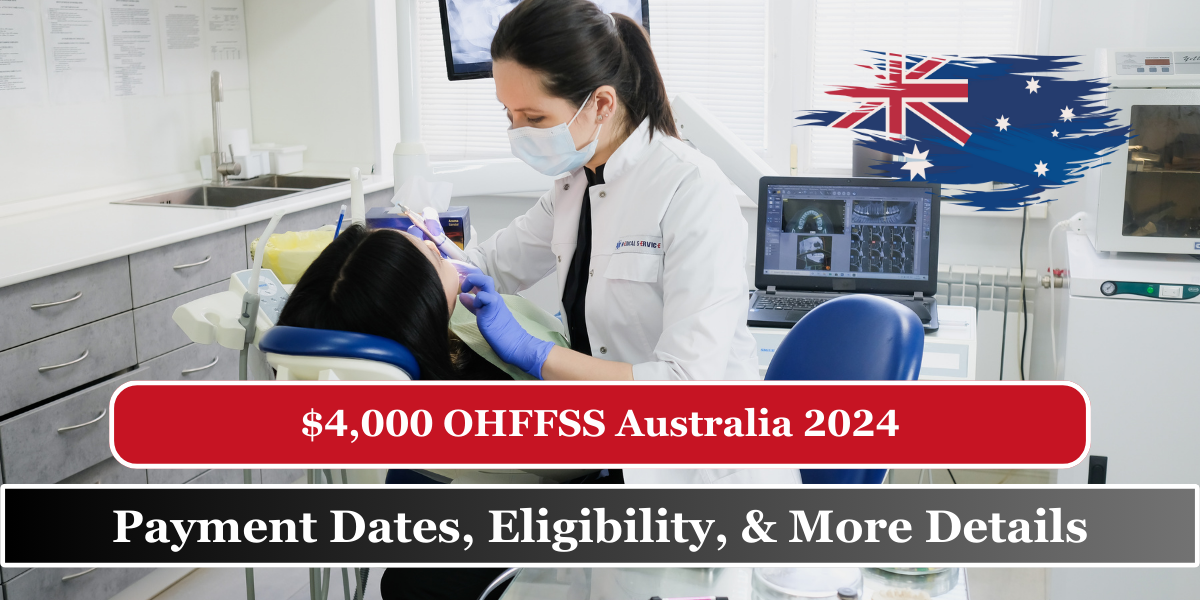 $4,000 OHFFSS Australia August 2024