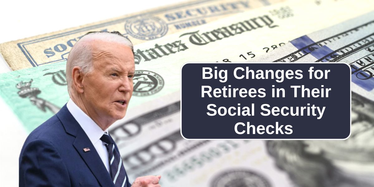 Big Changes for Retirees in Their Social Security Checks