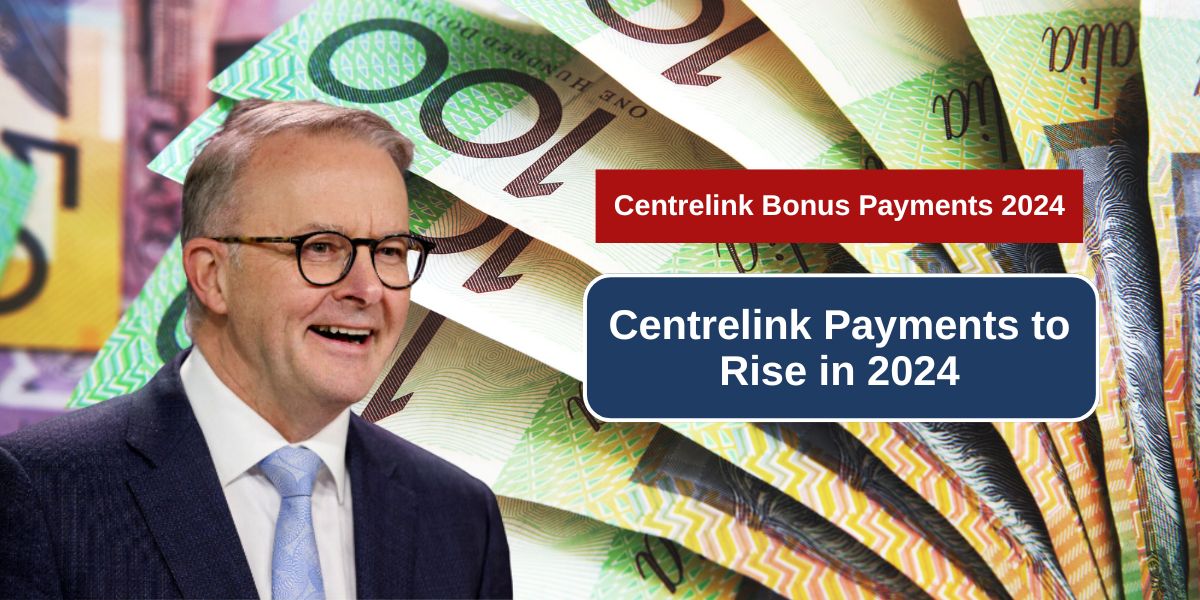 Centrelink Payments 2024 Centrelink Payments to Rise in 2024