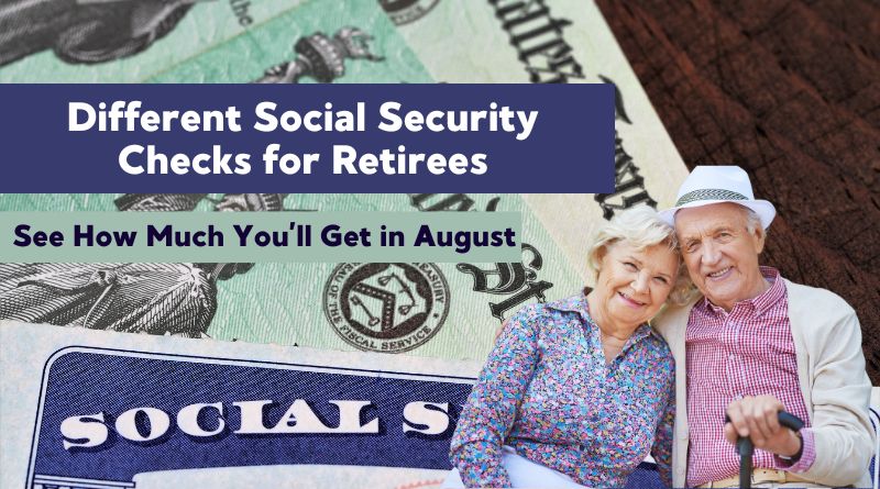 Different Social Security Checks for Retirees