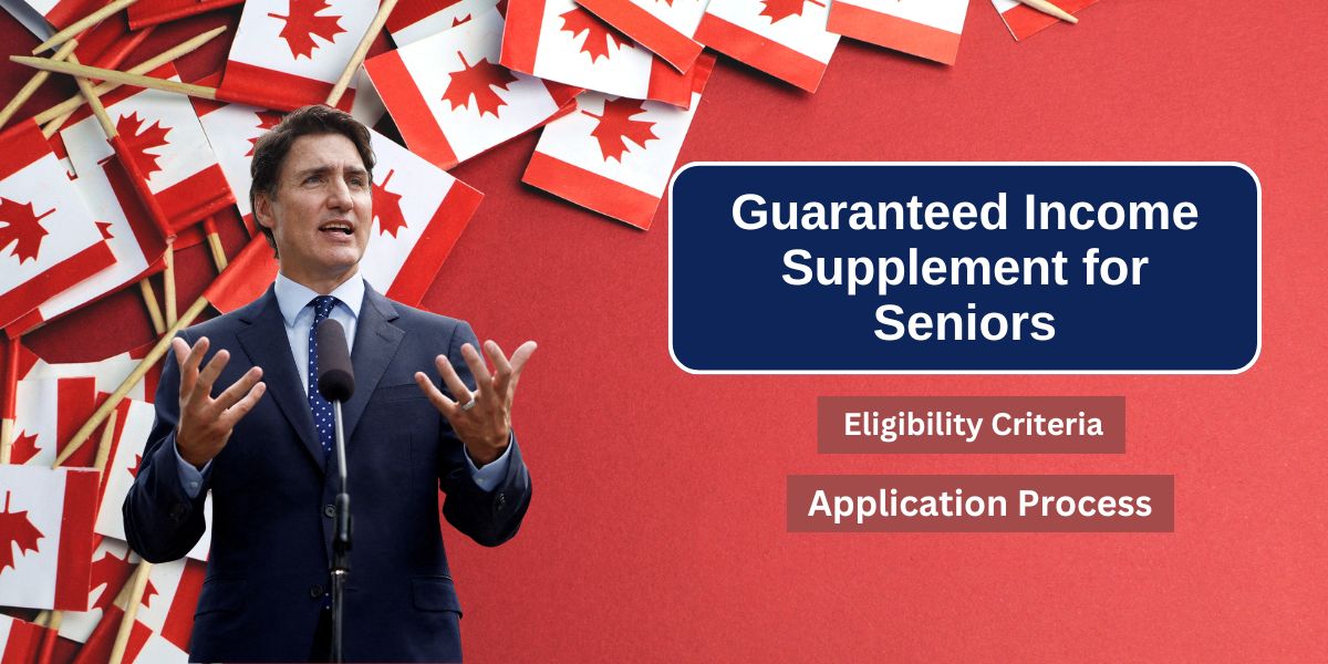 Guaranteed Income Supplement for Seniors: Eligibility Criteria & Application Process