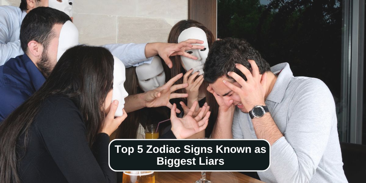 Top 5 Zodiac Signs Known as Biggest Liars